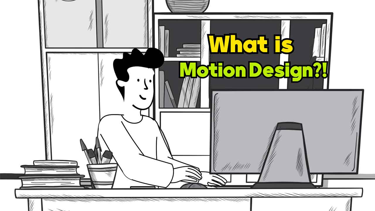 What Is Motion Design? A Straightforward and Practical Guide